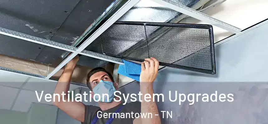  Ventilation System Upgrades Germantown - TN
